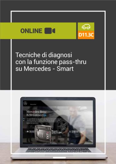 D11.3C TECNICHE DI DIAGNOSI CON LA FUNZIONE PASS-THRU SU MERCEDES - SMART
