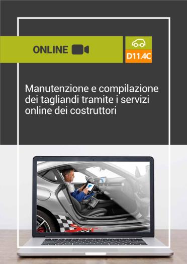 D11.4C MANUTENZIONE E COMPILAZIONE DEI TAGLIANDI TRAMITE I SERVIZI ON LINE DEI COSTRUTTORI