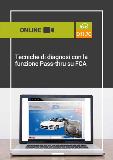 D11.7C TECNICHE DI DIAGNOSI CON LA FUNZIONE PASS-THRU SU FCA