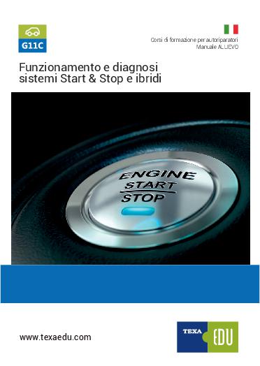 G11C: FUNZIONAMENTO E DIAGNOSI DEI SISTEMI START&STOP E IBRIDI