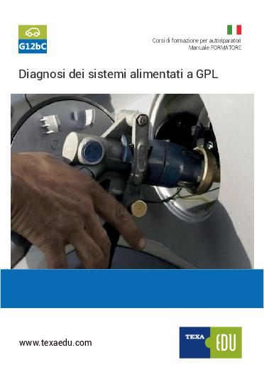 G12bC: FUNZIONAMENTO E DIAGNOSI DEGLI IMPIANTI A GPL