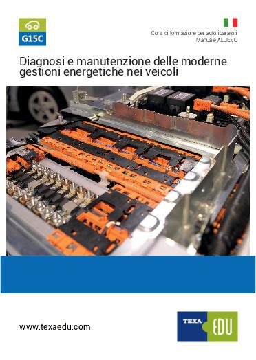 G15C: DIAGNOSI E MANUTENZIONE DELLE MODERNE GESTIONI ENERGETICHE NEI VEICOLI