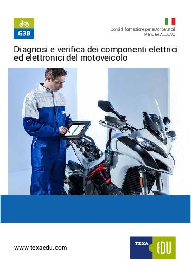 G3B: DIAGNOSI E VERIFICA DEI COMPONENTI ELETTRICI ED ELETTRONICI DEL MOTOVEICOLO