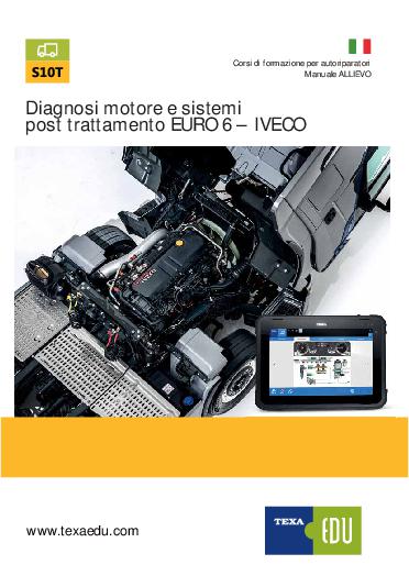 S10T: DIAGNOSI DEI SISTEMI POST TRATTAMENTO EURO 6 - IVECO