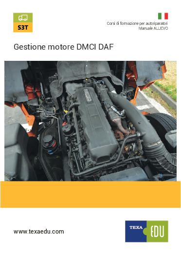 S3T: GESTIONE MOTORE DMCI - DAF MULTI CONTROLLED INJECTION