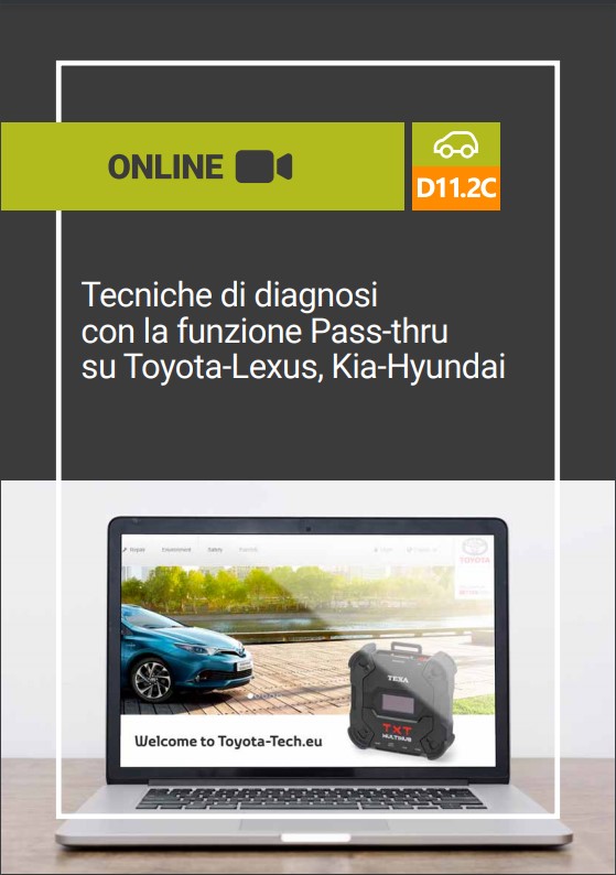 D11.2C TECNICHE DI DIAGNOSI CON LA FUNZIONE PASS-THRU SU TOYOTA-LEXUS, KIA-HUNDAY