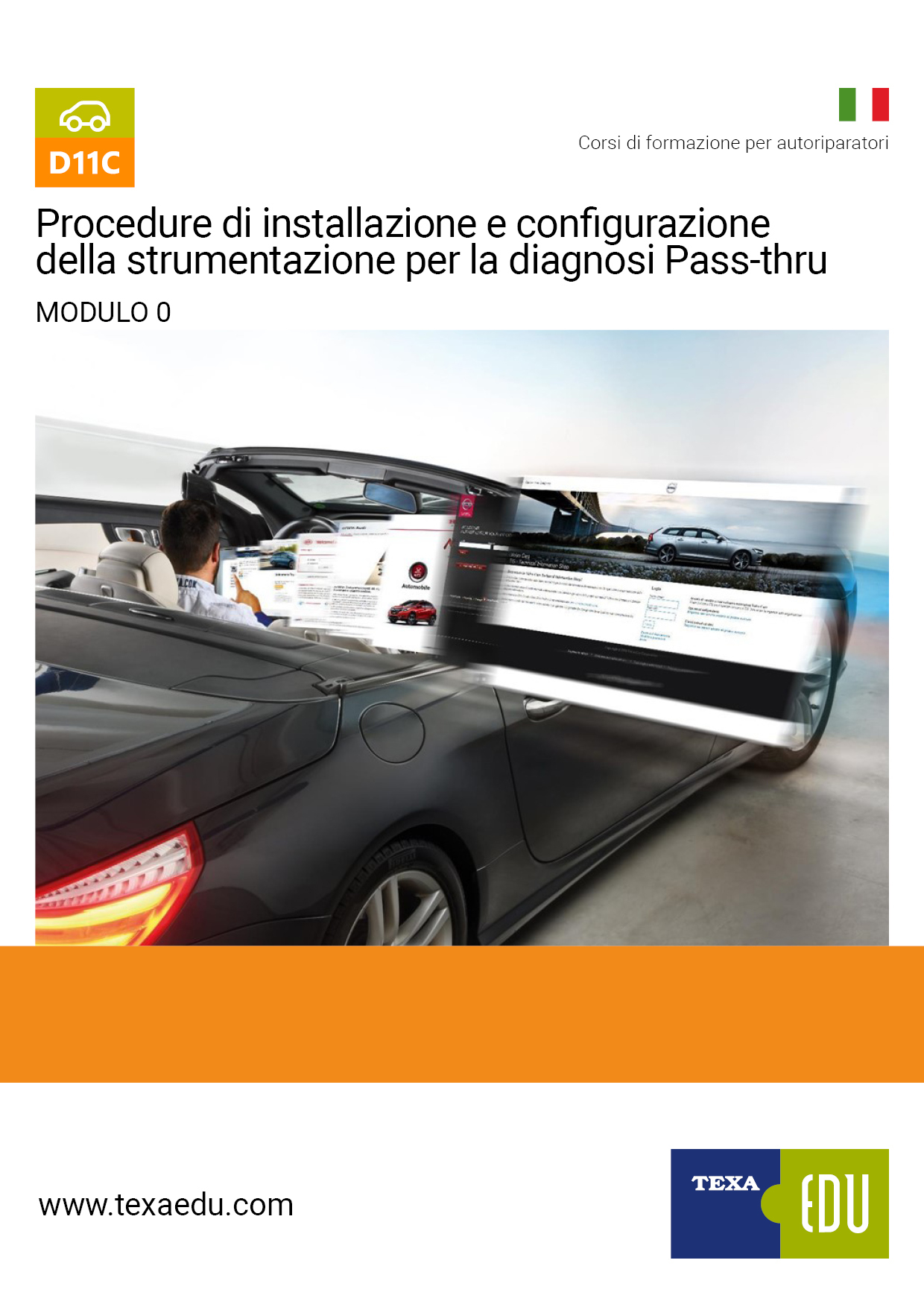 D11C: PROCEDURA DI INSTALLAZIONE E CONFIGURAZIONE DELLA STRUMENTAZIONE PER LA DIAGNOSI PASS-THRU