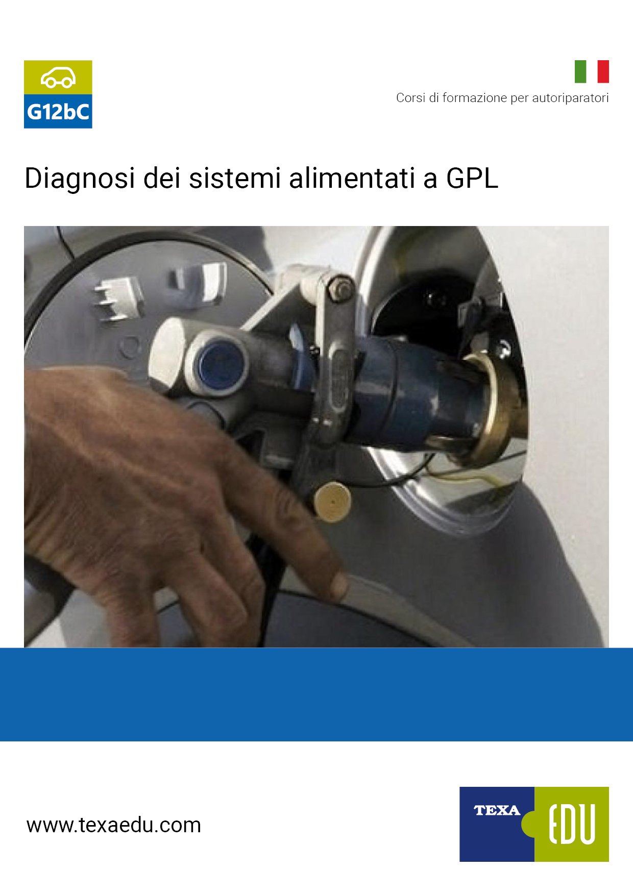 G12bC: FUNZIONAMENTO E DIAGNOSI DEGLI IMPIANTI A GPL
