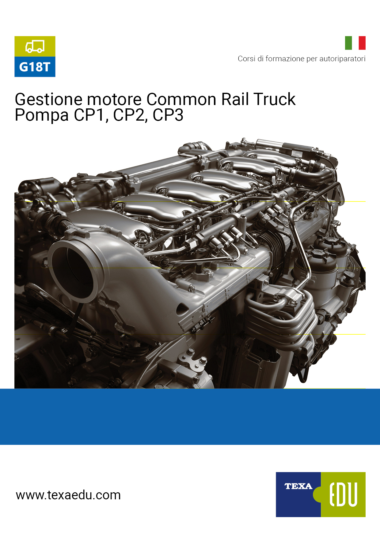 G18T: DIAGNOSI DEI SISTEMI DI GESTIONE MOTORE COMMON RAIL TRUCK